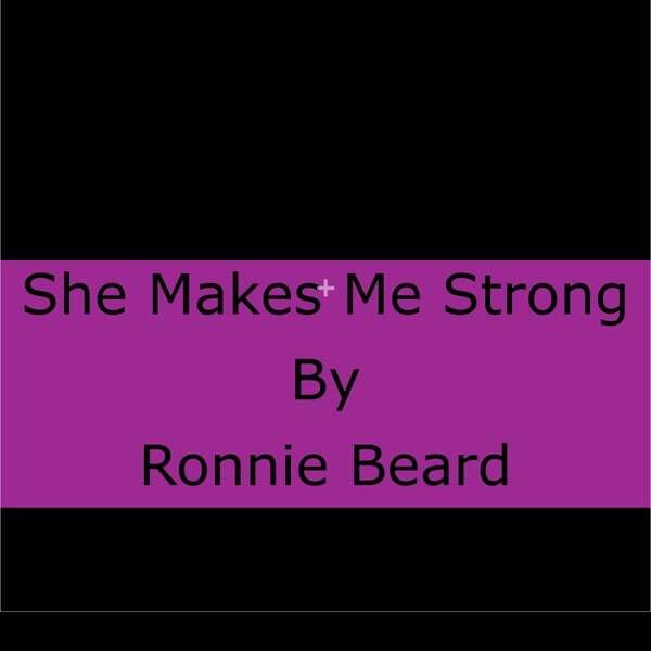 Cover art for She Makes Me Strong