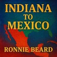 Indiana to Mexico